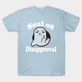 Grey Seal Of Disapproval - Seal Pun funny T-Shirt